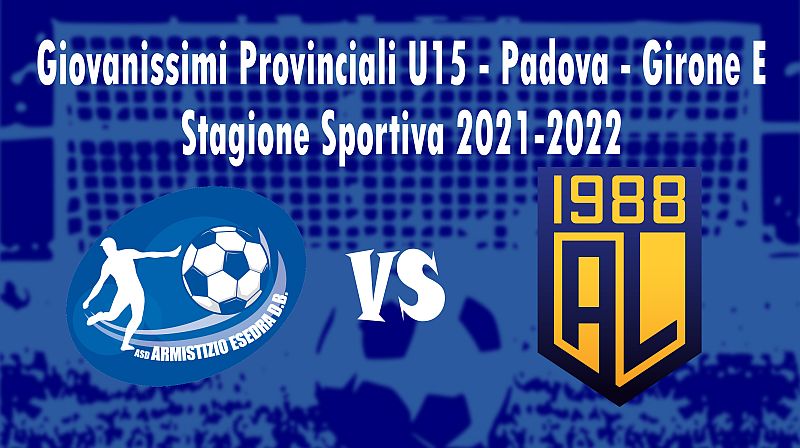 Calcio 10^ giornata Giovanissimi Provinciali U15 Padova Girone E Stagione Sportiva 2021 2022